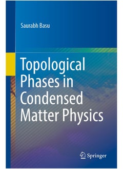 Topological Phases in Condensed Matter Physics 