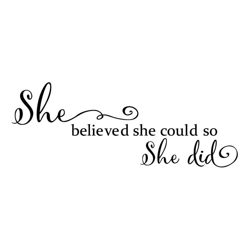 She Believed She Could so She Did  Pure Black Vinyl Wall Decal Carved Letters Girls Inspirational Quote Positive Kids Saying Sticker Home Art Decoration