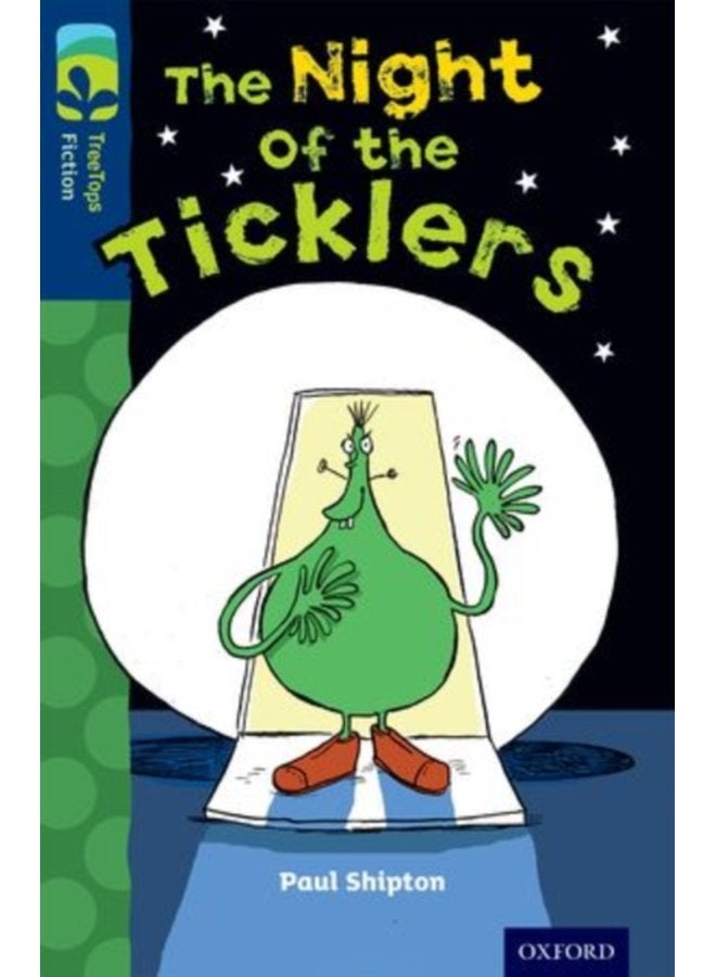 Oxford Reading Tree TreeTops Fiction Level 14 The Night of the Ticklers - Paperback