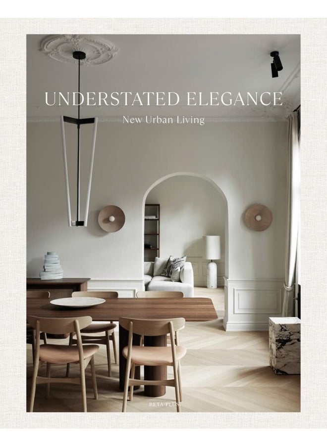 Understated Elegance: New Urban Living  - Image 1