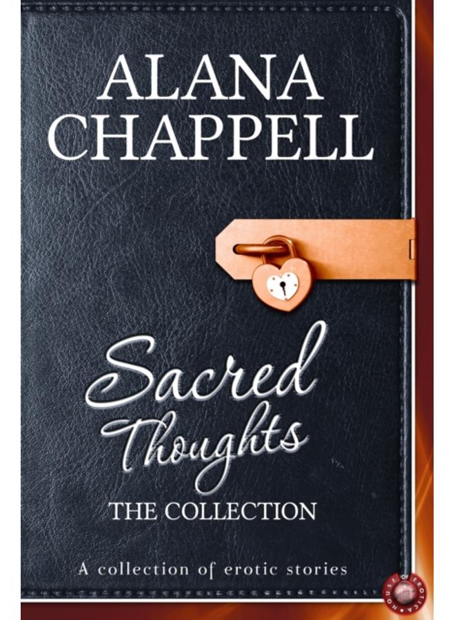 Sacred Thoughts - The Collection : 30 Erotic Short Stories 