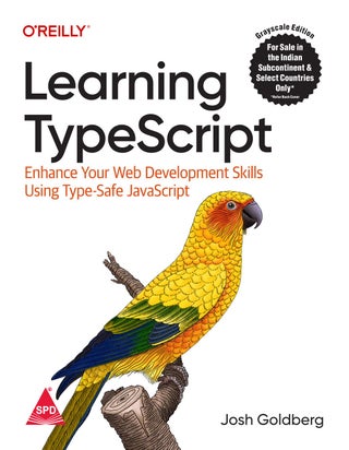 Learning TypeScript: Enhance Your Web Development Skills Using Type-Safe JavaScript (Grayscale Indian Edition) - pzsku/ZC4A5AF95851EA1B69ADAZ/45/1760809549/1373b80f-9e5c-443c-a1fa-b21ddf778420