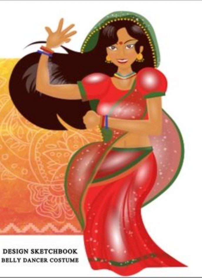 Belly Dancer Costume Design Sketchbook: Drawing Book with Figure Templates to Plan Individual and Da 