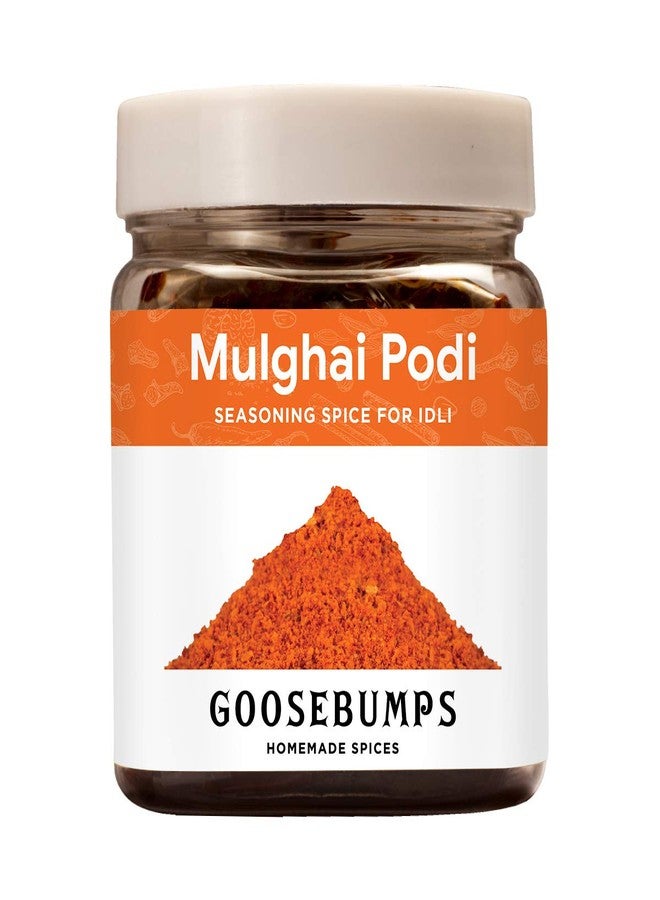Goosebumps Homemade Milagai Podi / Idly Podi / Mulghai Pudi Seasoning Powder Spice, Preservative Free, 200g - Image 1