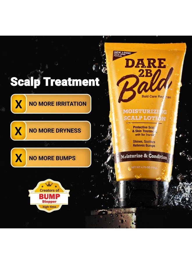 Dare 2B Bald Moisturizing Scalp Lotion | Bald Head Care Regime | Condition, Protect, and Treat the Scalp Against Flaking | Bald Head Moisturizer for Men- 4.75 OZ