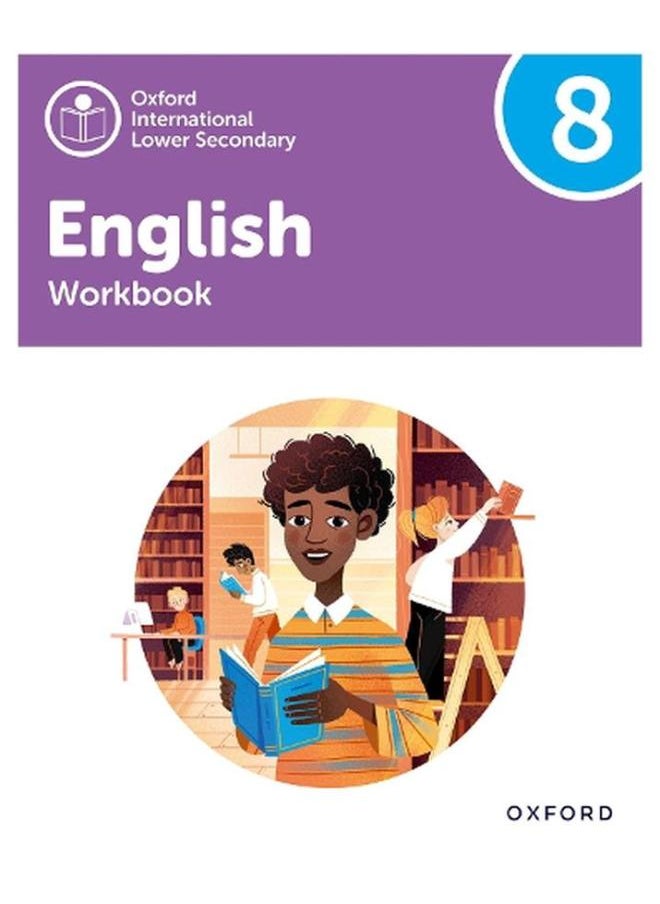 Oxford International Lower Secondary English Workbook 8  Ed   1 