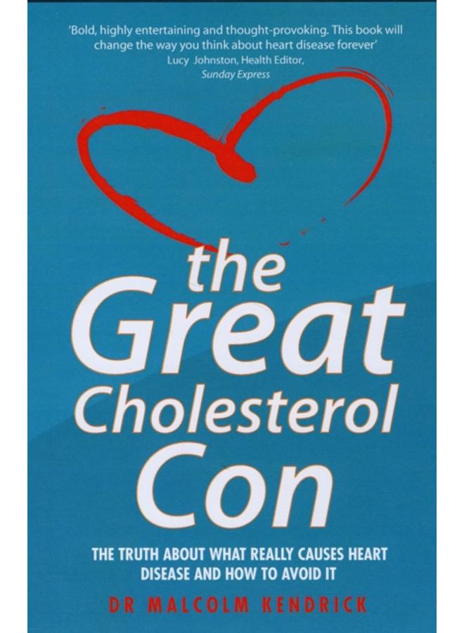 Great Cholesterol Con 