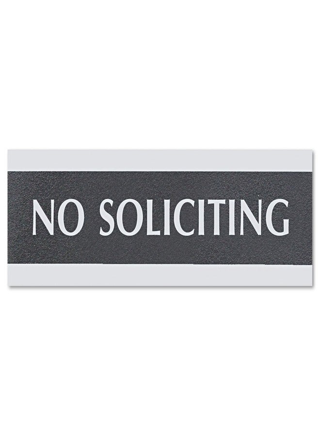 Headline Sign 4758 Century Series Office Sign, NO SOLICITING, 9 x 3, Black/Silver - Image 1