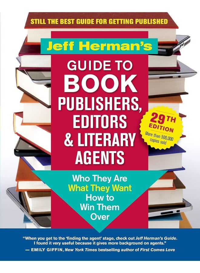 Jeff Herman’s Guide to Book Publishers, Editors & Literary Agents, 29th Edition: Who They Are, What They Want, How to Win Them Over - Image 2