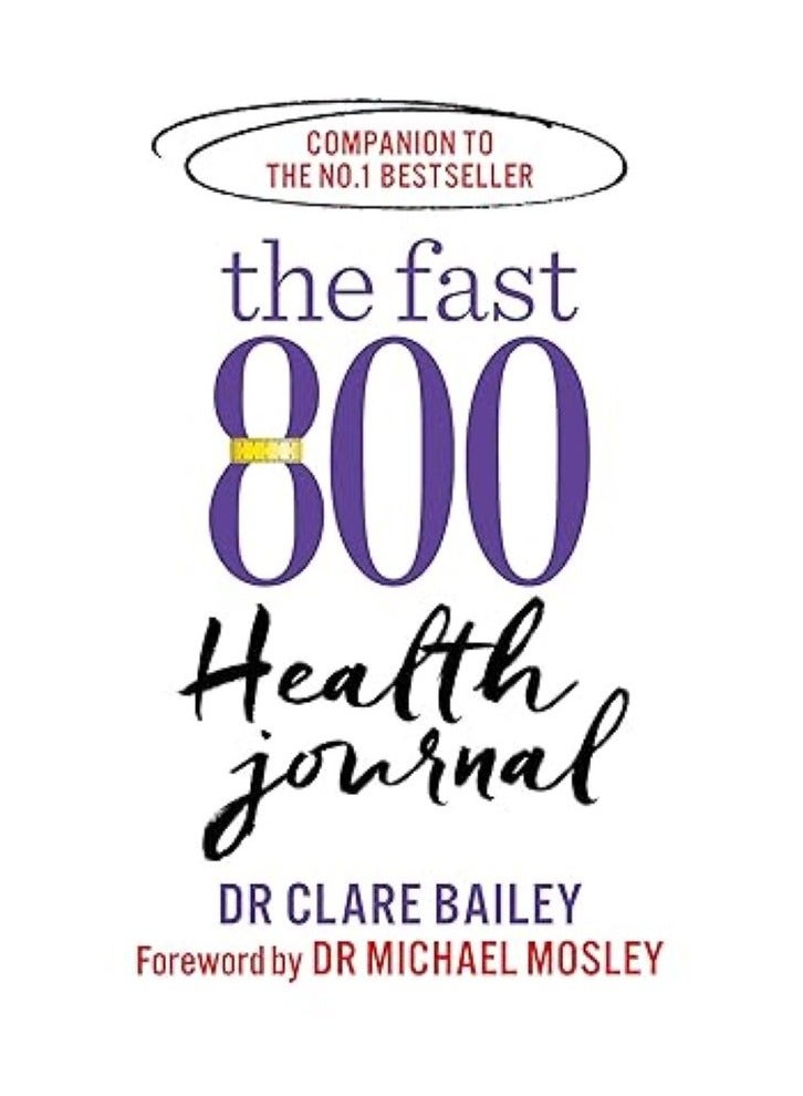 The Fast 800 Health Journal (The Fast 800 Series) 
