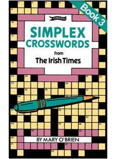 Simplex Crosswords from the Irish Times: Book 3: from The Irish Times 