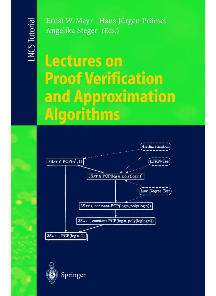 Lectures on Proof Verification and Approximation Algorithms 