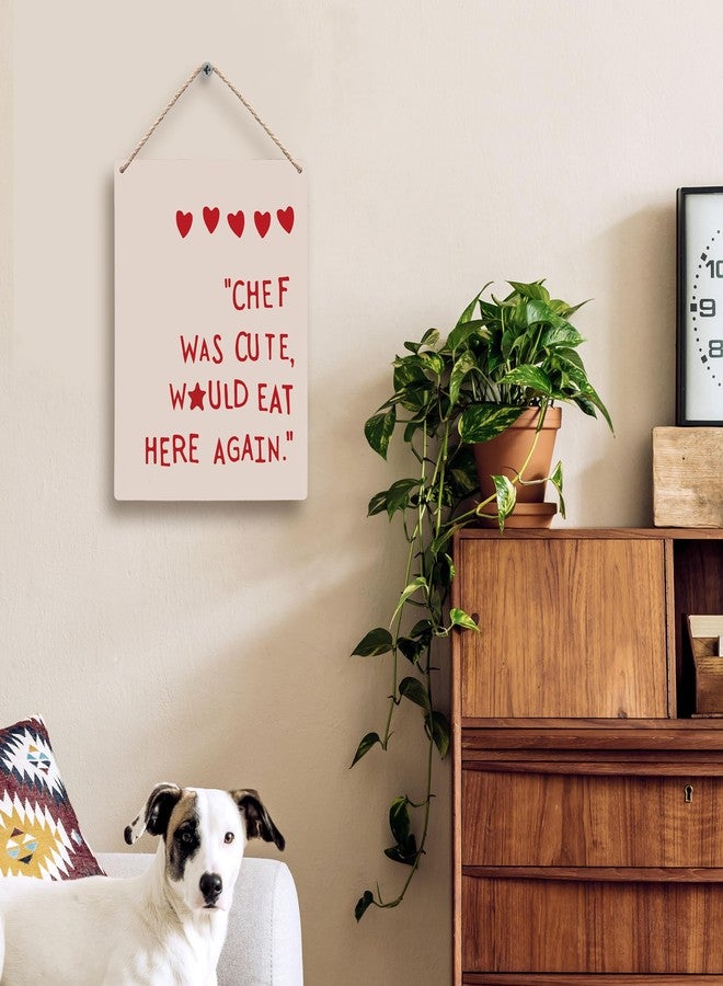 FUGWN Chef was Cute Would Eat Here Again Restaurant Kitchen Hanging Wooden Signs 8x10, Eat Sign, Kitchen Signs, Kitchen Decor, Eat Signs Kitchen Decor, Kitchen Wall Decors, Restaurant Decors - Image 2