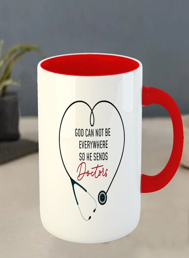 YaaNaa - Printed Coffee Mug, Doctor Theme - God Cannot Be Everywhere, Gifts for Doctors, Gifts for Surgeons, Gifts for Community Workers, Gifts for Medical Students, R2054-RD - Image 4
