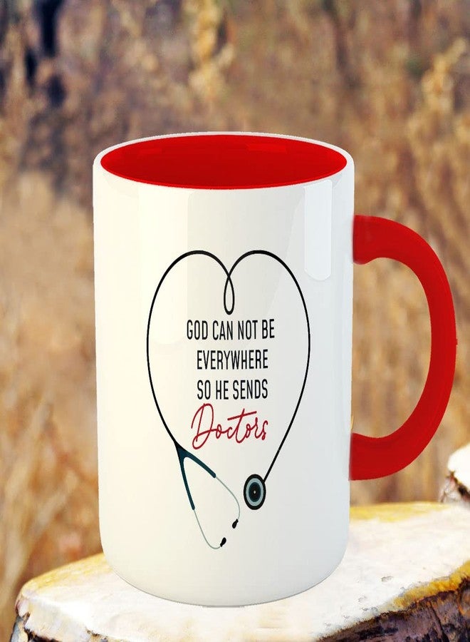 YaaNaa - Printed Coffee Mug, Doctor Theme - God Cannot Be Everywhere, Gifts for Doctors, Gifts for Surgeons, Gifts for Community Workers, Gifts for Medical Students, R2054-RD - Image 3