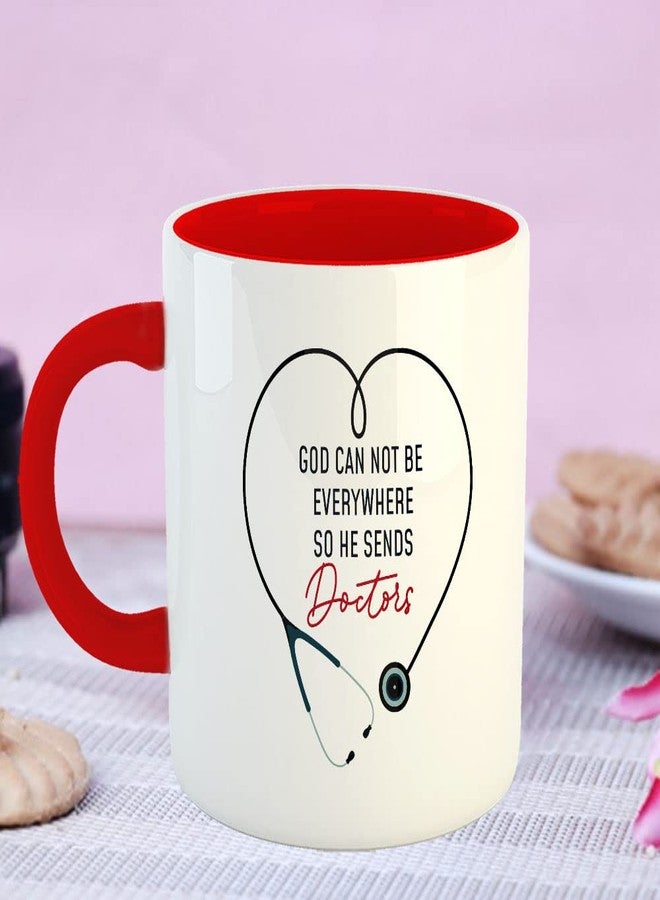 YaaNaa - Printed Coffee Mug, Doctor Theme - God Cannot Be Everywhere, Gifts for Doctors, Gifts for Surgeons, Gifts for Community Workers, Gifts for Medical Students, R2054-RD - Image 2
