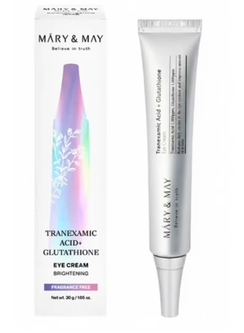 Mary & May Eye Cream with Tranexamic Acid + Glutathione - 30ml