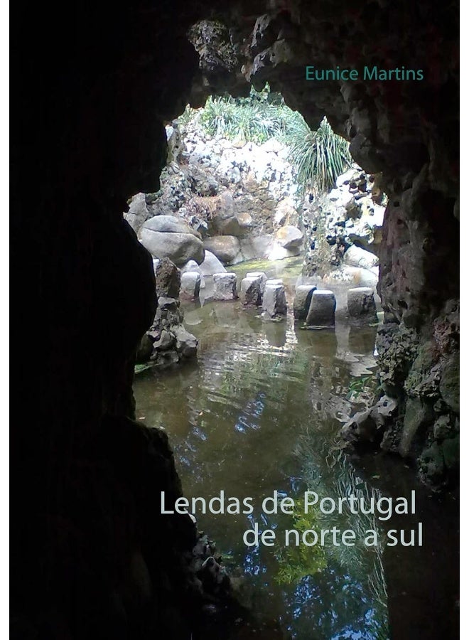 Lendas de Portugal de norte a sul 