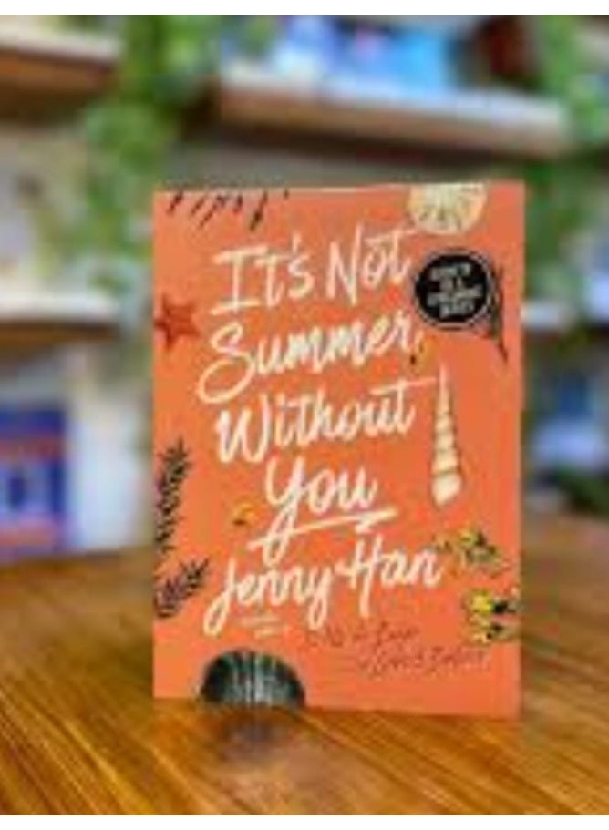 "It's Not Summer Without You"