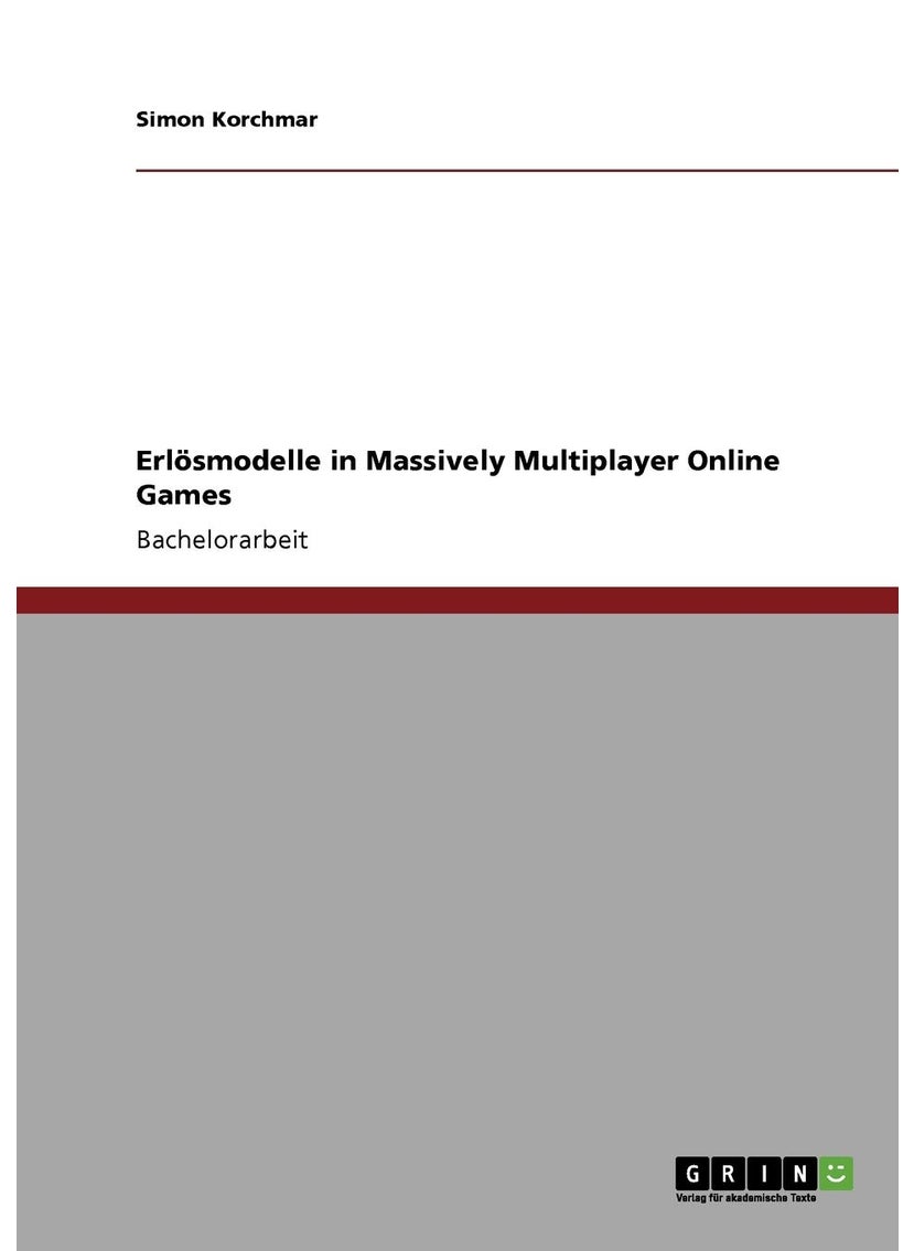 Erlösmodelle in Massively Multiplayer Online Games 