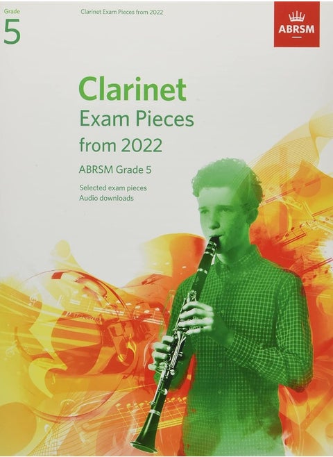 Clarinet Exam Pieces from 2022, ABRSM Grade 5: Selected from the syllabus from 2022. Score & Part, Audio Downloads