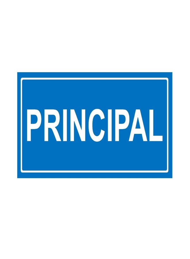 Decor Kafe "PRINCIPAL" Message Board & Sign - Waterproof Sunboard 5MM Material with Vinyl Lamination Print Sticker - for Schools and Colleges - Double Tape for Easy Mounting (8" X 4", BLUE) - Image 1