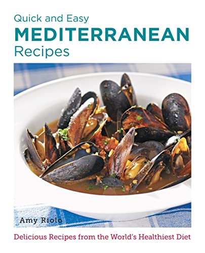 Quick And Easy Mediterranean Recipes 