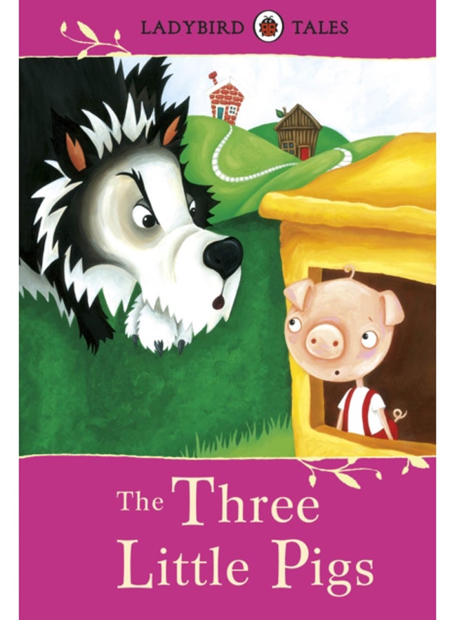 Ladybird Tales: The Three Little Pigs 