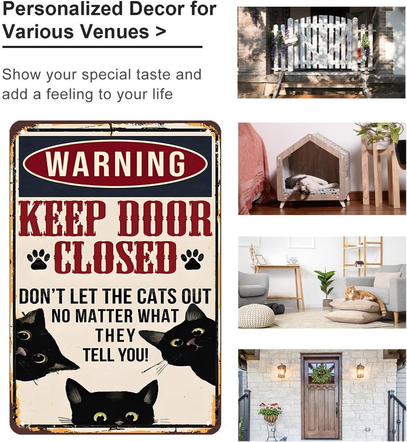 Crazysign Funny Black Cat Vintage Tin Sign Keep Door Closed Sign for Home House Apartment Door Sign Wall Decor 8 x 12 Inch (3001) - Image 3