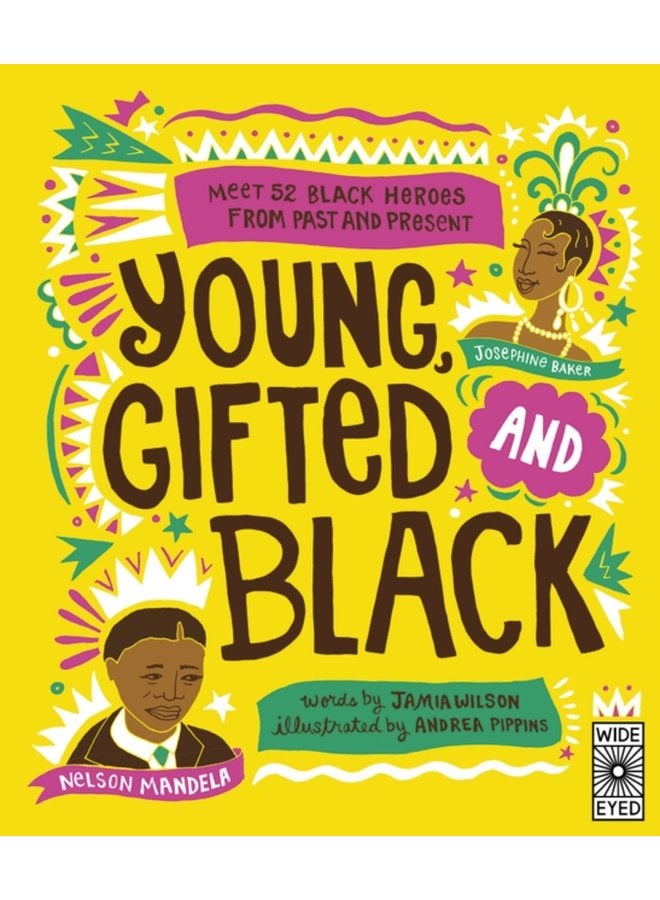 Young Gifted and Black Meet 52 Black Heroes from Past and Present - Paperback