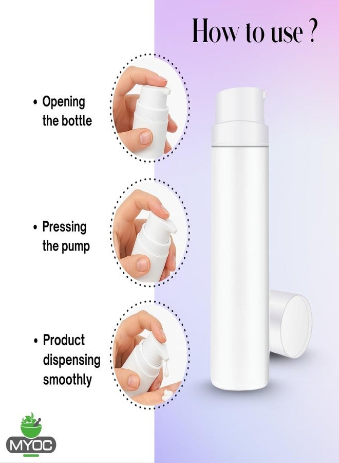 MYOC White Airless Bottle Set with White Pump| 4 Bottles | 30ml | Leak-Proof & Precise Dispensing | Ideal for DIY Beauty & Skincare - Image 3