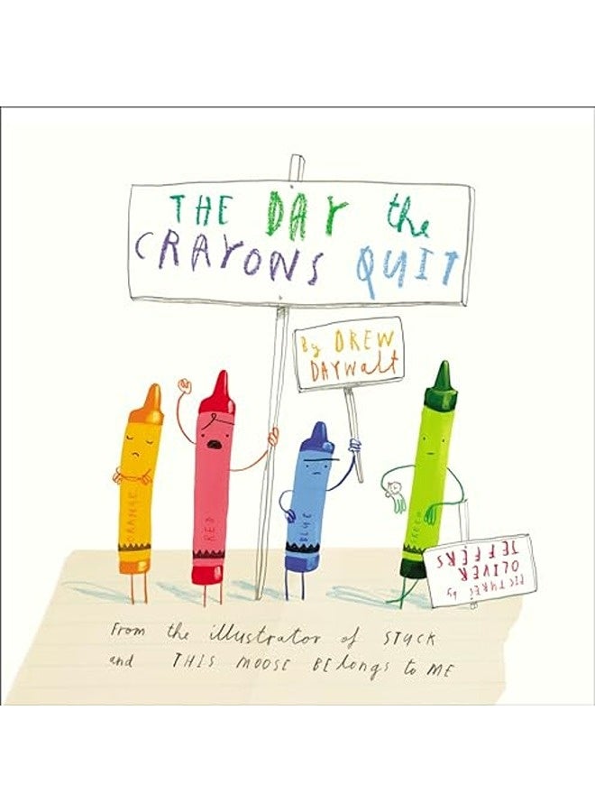 The Day Crayons Quit 