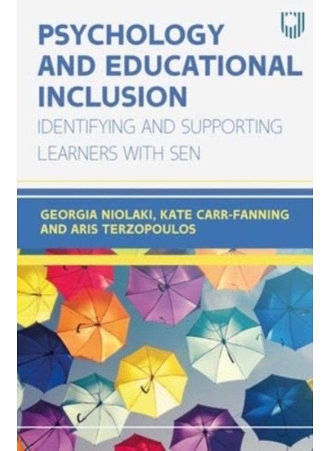 Psychology and Educational Inclusion Identifying and Supporting Learners with SEN - Paperback