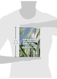 Modeling Physiology of Crop Development, Growth and Yield