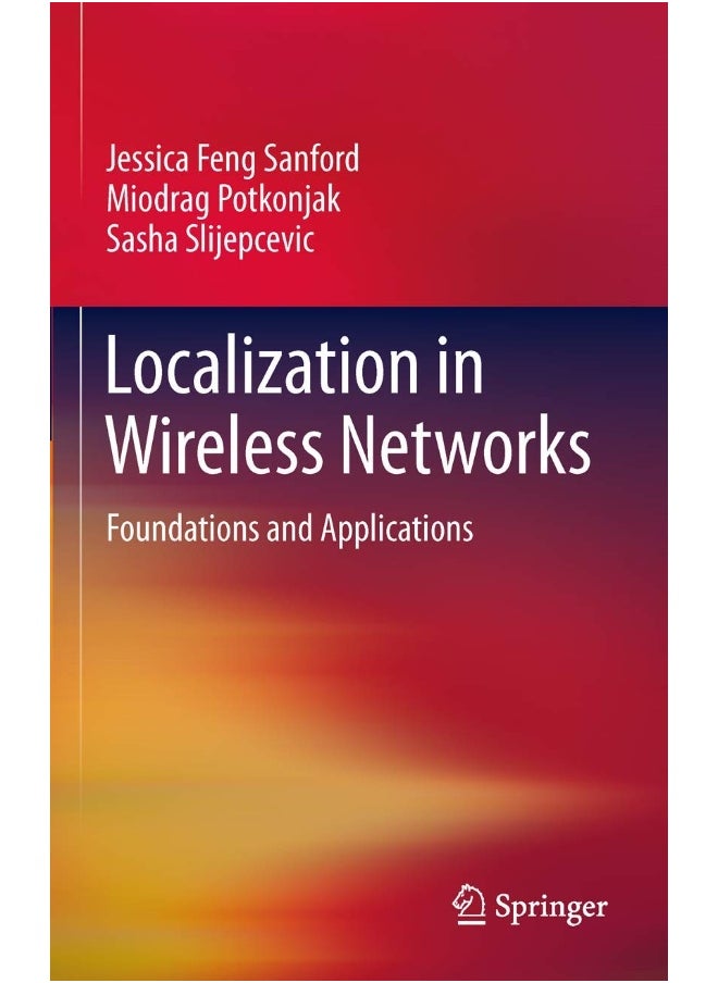 Localization in Wireless Networks: Foundations and Applications 