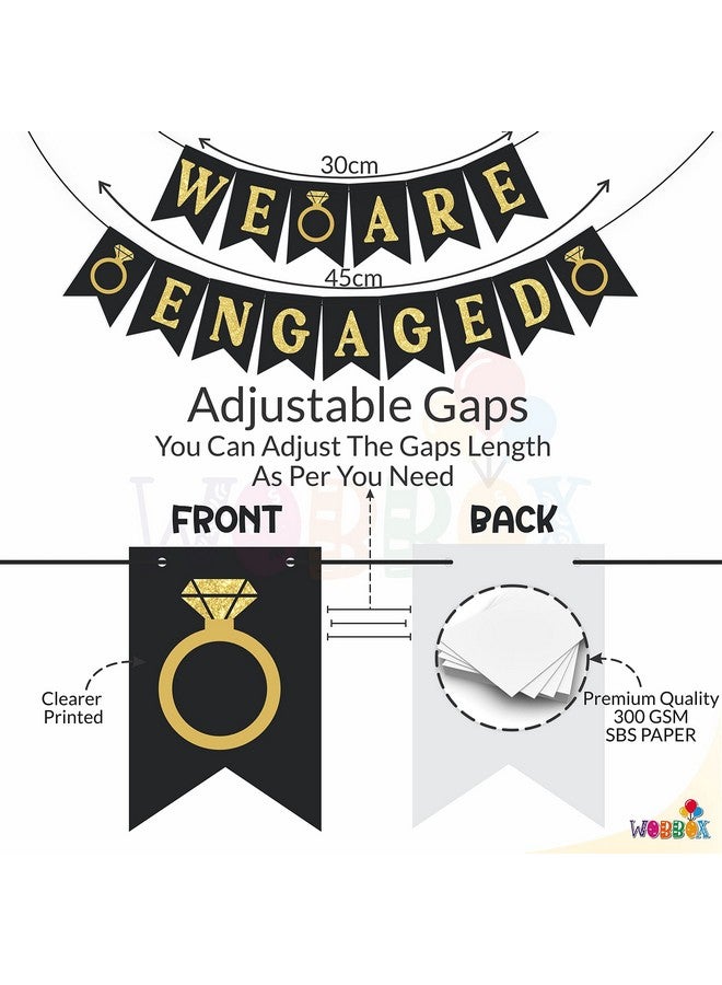 Wobbox Black & Golden Glitter "We Are Engaged" Engagement Bunting Banner,Enagement Decoration Item - Image 3