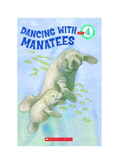 Dancing With Manatees