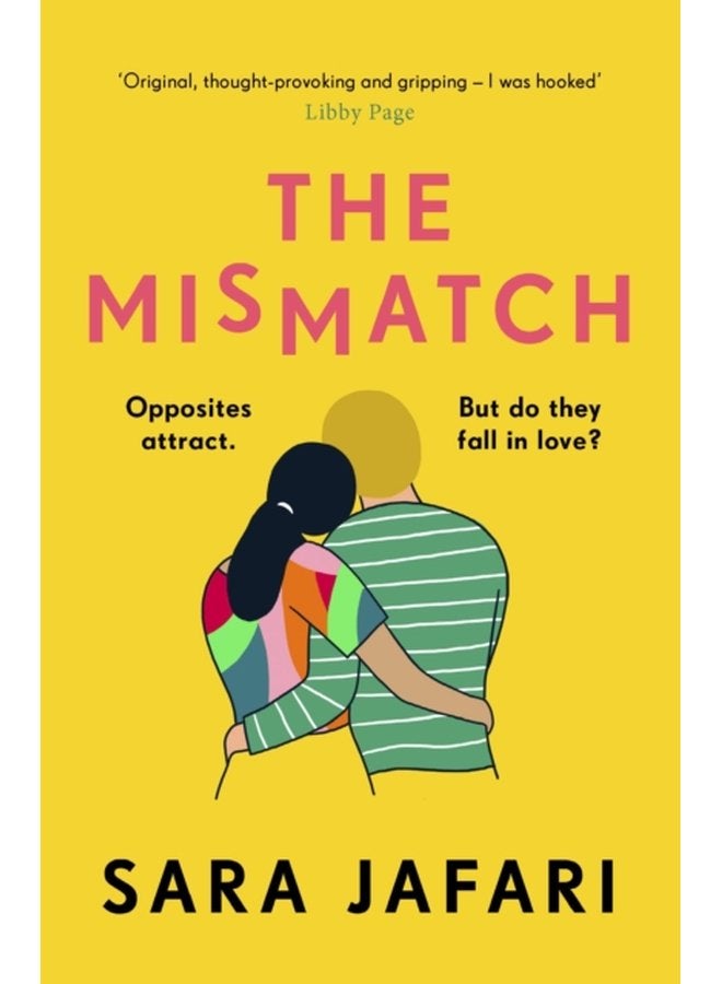The Mismatch An unforgettable story of first love - Paperback