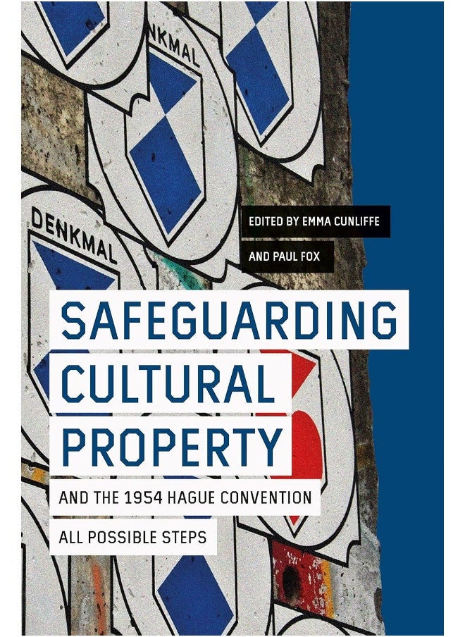 null - Safeguarding Cultural Property and the 1954 Hague Convention: All Possible Steps - Image 1