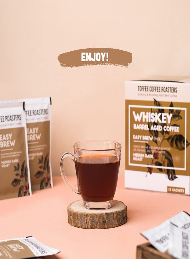 Toffee Coffee Roasters Whisky Barrel-Aged Coffee | Medium Dark Roast | Easy Brew Pour Over Coffee | 12 Sachets (1.2E+2g each) | No Equipment Needed - Image 5