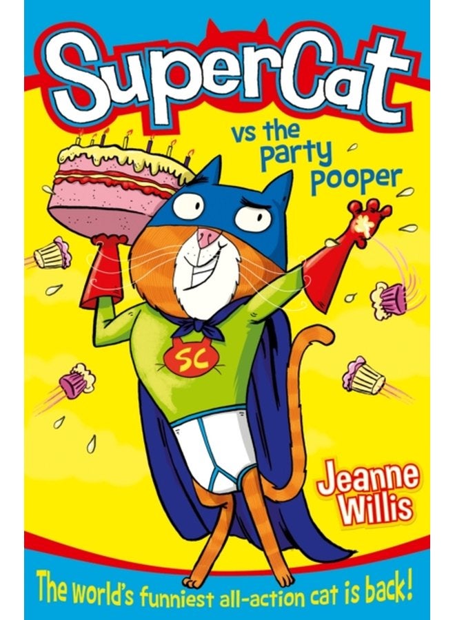 Supercat vs The Party Pooper Book 2 - Paperback