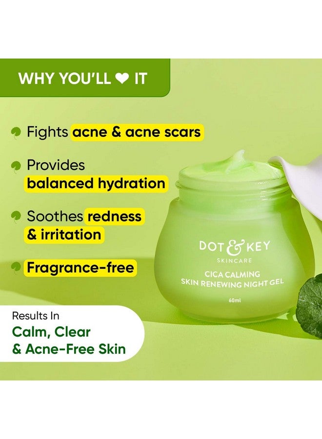 Dot & Key Dot & Key CICA Calming Skin Renewing Night Gel | For Oily, Acne Prone And Sensitive Skin | Night Cream with Niacinamide, Green Tea & Hyaluronic | Fades Blemishes & Dark Spots | 60ml - Image 2