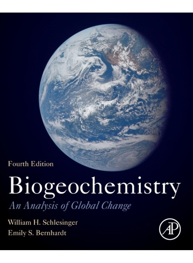 Biogeochemistry An Analysis of Global Change - Paperback