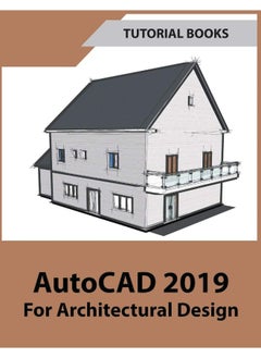 Tutorial Books AutoCAD 2019 For Architectural Design  - Image 1