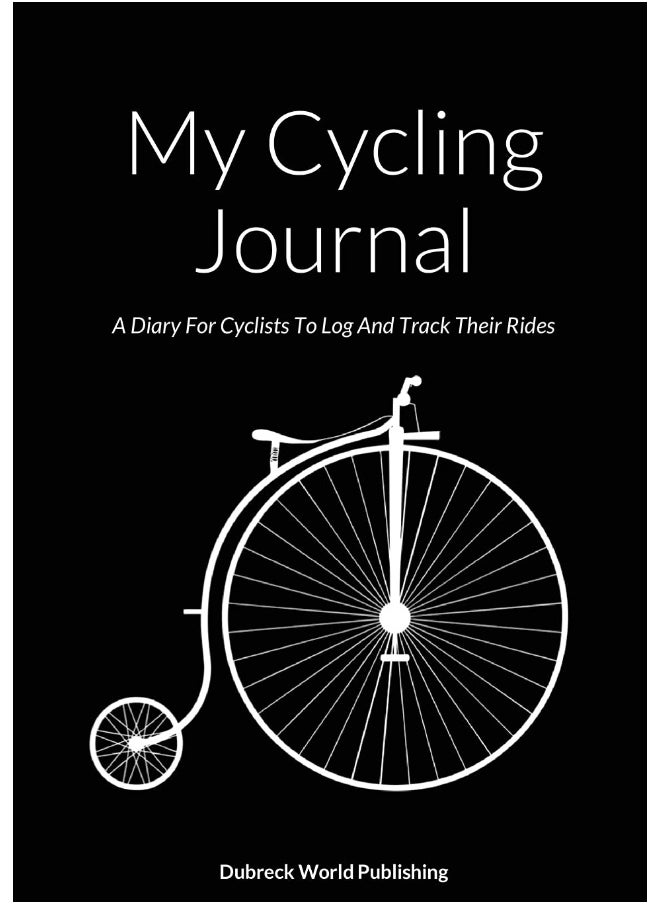 My Cycling Journal: A Diary For Cyclists To Log And Track Their Rides  - Image 1