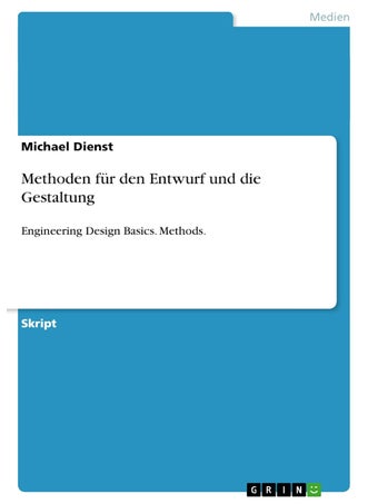 Methoden für den Entwurf und die Gestaltung: Engineering Design Basics. Methods. - pzsku/ZC551ADF275E3542C07C9Z/45/1749123077/ee17da0b-65d7-4ff0-8488-33f03eeea2c9