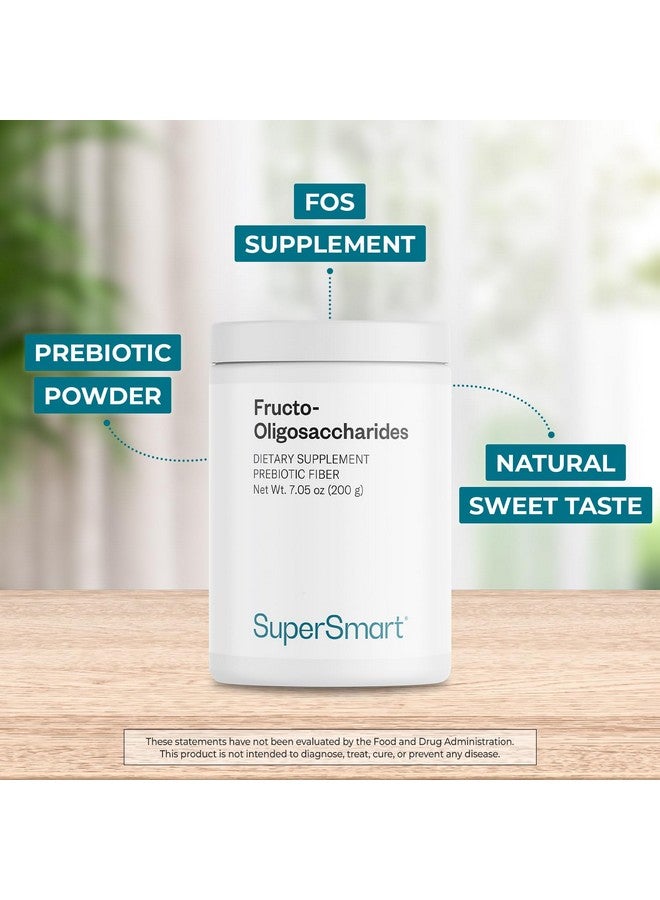Supersmart - Fructo Oligosaccharides Powder (Prebiotics FOS) - Oligofructose Inulin - Fiber Supplement - Intestinal Flora & Gut Health - Digestive Support | Non-GMO & Gluten Free - 200 g - Image 2