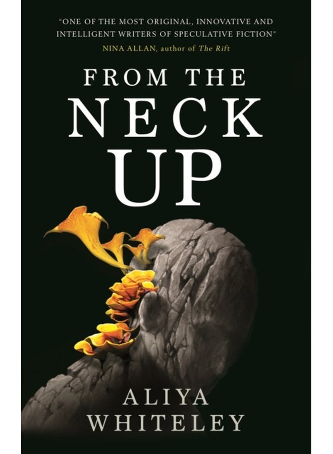 From the Neck Up and Other Stories - Paperback