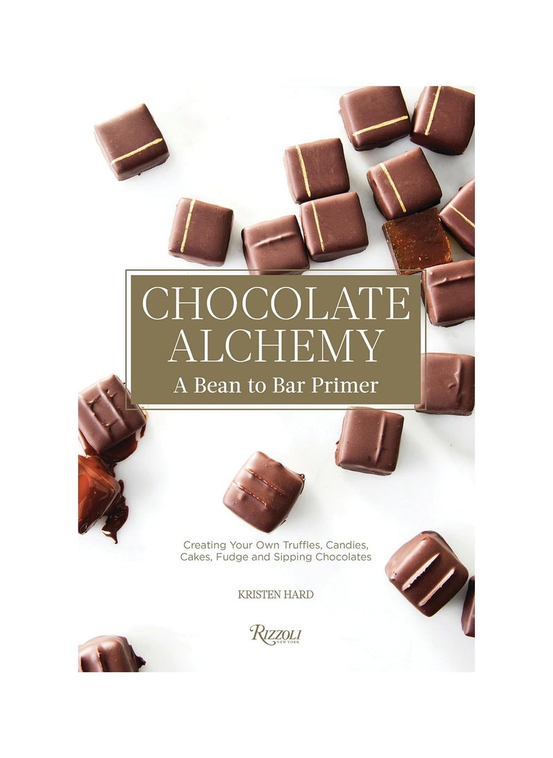 Chocolate Alchemy A BeanToBar Primer 