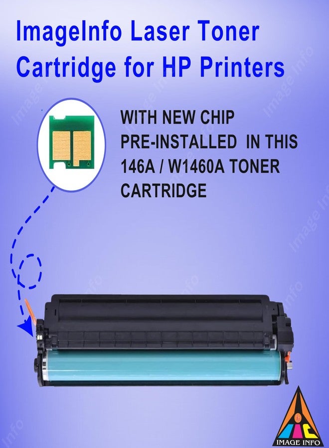 IIC IMAGE INFO ImageInfo 146A Toner Cartridge Suitable for HP 146A W1460A Toner Cartridges Work for HP Laserjet Pro MFP 3104fdw 3104fdn 3004dw 3003dn Printers - Image 3